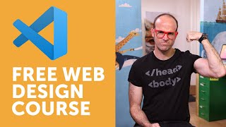 Free Course Beginner Web Design using HTML5 CSS3 amp Visual Studio Code [upl. by Navonoj695]