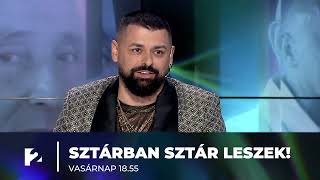 Sztárban Sztár leszek élő show vasárnap este 1855kor a TV2n [upl. by Anitsrhc]