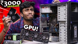 Upgrading My Old Computr in Just 3000rs⚡️Best Upgrade 60FPS Gaming GTA5 Minecraft [upl. by Milburn]