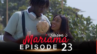 Mariama Saison 3  Episode 23 [upl. by Nirrej767]