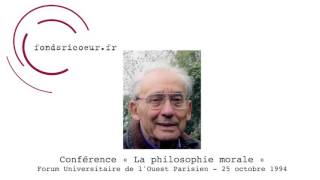 Paul Ricoeur  Conférence quotLa philosophie moralequot 1994 [upl. by Aiselad8]