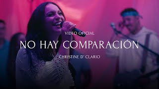 Christine DClario  No Hay Comparación Video Oficial [upl. by Kato]