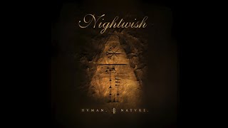 Nightwish  HUMAN II NATURE Part 2 Album First Listen [upl. by Roxane]