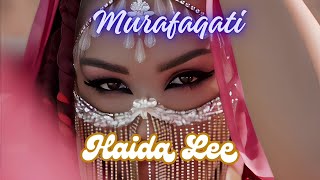 famous arabic songs MurafaqatiمرافقتيAccompany Me arabic song love songs by Haida Lee [upl. by Allak562]