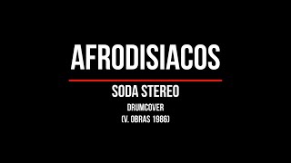 Soda StereoAfrodisiacos versión Obras 1986 DrumCover [upl. by Beattie419]