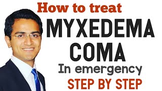 MYXEDEMA COMA MYXOEDEMA PATIENT EMERGENCY MANAGEMENT amp TREATMENT MYXEDEMIC HYPOTHYROIDISM LECTURE [upl. by Muscolo510]