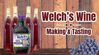 How to Make Welchs Wine  With Tasting [upl. by Ikim]