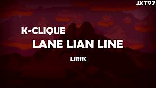 KClique  Lane Lain Line Lirik Video [upl. by Eelreveb]