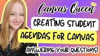 How to Create Student Agendas in Canvas LMS [upl. by Ennovy73]