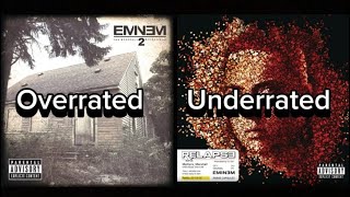 Overrated Vs Underrated Eminem Songs [upl. by Amolap555]