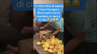 🍔😜perte scherzo scherzi reazione risa divertente chiaraferragni 😂😂😂 mcdonalds cibo [upl. by Oehsen]