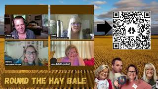 Round the Hay Bale Season 5 Episode 26 ”Understanding Homestead Hardship” [upl. by Singhal]