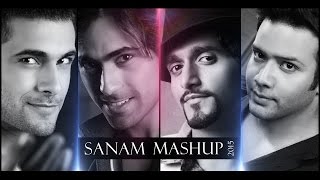 SANAM MASHUP 2015 FULL VIDEO [upl. by Gignac639]