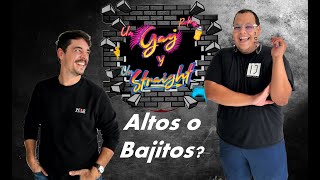 Un Gay y Un Straight  Episodio 5  Hombres Altos u Hombres Bajitos [upl. by Heidi969]