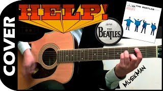 HELP 😱  The Beatles  GUITAR Cover  MusikMan N°003 [upl. by Eelarak]