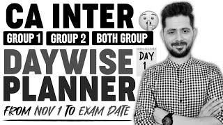 DAYWISE PLANNER  CA INTER  GROUP 1  GROUP 2  BOTH GROUP  MR COMMERCE WALLAH [upl. by Ecnerual]