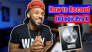 How to Record in Logic Pro X  5 Easy Setup Tips to Get Started [upl. by Spillihp]