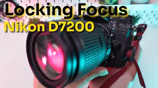 How to Lock Focus on Nikon D7200 Focus Lock Tutorial [upl. by Leanatan114]