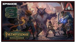 Lets Play Pathfinder Kingmaker Fresh Run With CohhCarnage  Episode 8 [upl. by Swift769]