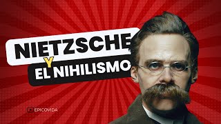 Nietzsche Nihilismo en la Vida Cotidiana  Epicovida [upl. by Idnil]