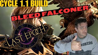 Last Epoch  Harbingers of Ruin 11  Bleed Falconer Build Guide [upl. by Sairahcaz]