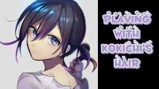 ASMR Playing With Kokichis Hair ¦ Kokichi x Listener M4A [upl. by Disharoon368]