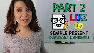 📚 PRESENTE SIMPLE PREGUNTAS Y RESPUESTAS USANDO LIKE TO 🤓 USO DEL PRESENTE SIMPLE EN INGLES [upl. by Eenej240]