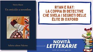 Un omicidio a novembre dello scrittore Simon Mason [upl. by Tedi]