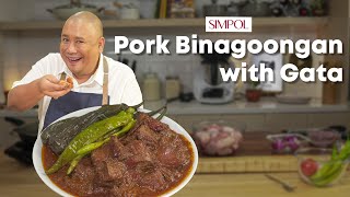 Stinky but yummy pork cooked in shrimp paste Binagoongan with Gata Recipe  Chef Tatung [upl. by Der]