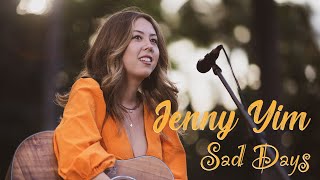 Jenny Yim  Sad Days HiSessionscom Acoustic Live [upl. by Adiv433]