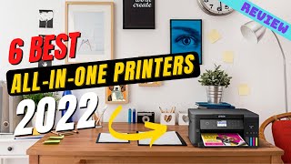 6 best AllInOne Printers Of 2022  AllInOne Printers Review [upl. by Cnut]