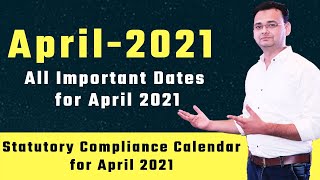 April2021 Important Dates  Tax Compliance Calendar April2021 [upl. by Ellehcim]