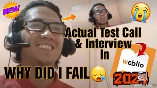 My Actual Test Call amp Interview In Weblio  WHY DID I FAIL😪ESL 2024 [upl. by Hoisch325]