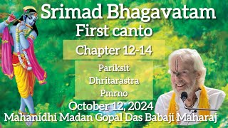 SBS October 12 2024 quotFirst Canto Chapter 1214quot  Mahanidhi Madan Gopal Das Babaji Maharaj [upl. by Timon]