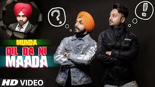 Munda Dil Da Ni Maada Gaaji Singh Ft Jordan Sandhu  Bunty Bains  Latest Punjabi Songs 2019 [upl. by Zetnas]