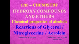 Reactions of Glycerol  Nitroglycerine  Acrolein in Tamil  12th chemistry [upl. by Einafats]