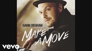 Gavin DeGraw  Everything Will Change Official Audio [upl. by Dwane]