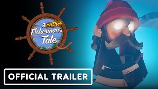 Another Fishermans Tale  Official Gameplay Trailer [upl. by Stelu]