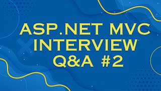 MVC Interview Questions  ASPNET MVC Interview Questions with Answers [upl. by Heyer]