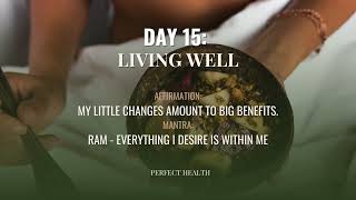 Day 15  Perfect Health  21Day Meditation  Deepak amp Oprah [upl. by Aynot]