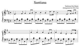 Santiana Sea Shanty  Piano Solo  Sheet Music [upl. by Ynnij492]