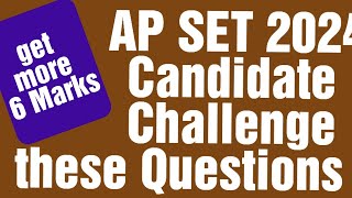 Add more 6 Marks in AP SET 2024  AP SET 2024 Questions to be Challenged apset [upl. by Nirahs]