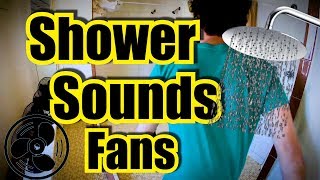 4 Running Shower Sounds with 4 Fan Sounds and Dark Screen  White Noise ASMR Sleep Sounds [upl. by Ajet]