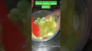 Telor dadar pake petey telordadar [upl. by Annairda]