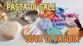 UOVA di PASQUA con PASTA DI SALE  lavoretti pasquali fai da te [upl. by Reklaw]