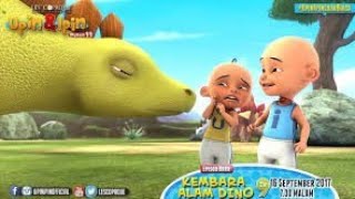 upin amp ipin kembara alam dino [upl. by Cleasta]