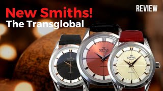 New Watch at Timefactors Smiths Transglobal Follows Universal Genève Polerouter Review [upl. by Prevot]