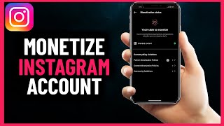 How To Monetize Instagram  Step By Step Guide [upl. by Lehcir]