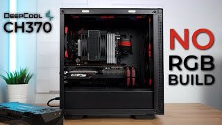 DeepCool CH370  NO RGB PC Build [upl. by Etterrag]