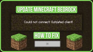 HOW TO UPDATE MINECRAFT BEDROCK ON PC  Fix Could Not Connect Outdated Client Minecraft Bedrock [upl. by Kaehpos798]